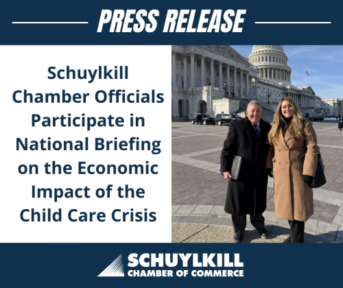 Schuylkill Chamber Officials Participate in National Briefing on the Economic Impact of the Child Care Crisis