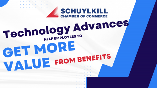 TECHNOLOGY ADVANCES HELP EMPLOYEES TO GET MORE VALUE FROM BENEFITS