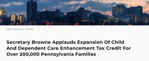 Secretary Browne Applauds Expansion Of Child And Dependent Care Enhancement Tax Credit For Over 200,000 Pennsylvania Families