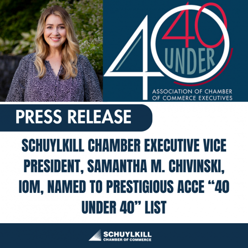 Schuylkill Chamber Executive Vice President, Samantha M. Chivinski, IOM, named to prestigious ACCE “40 Under 40” List